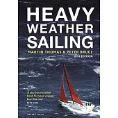 Heavy Weather Sailing 8th Edition