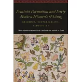 Feminist Formalism and Early Modern Women’s Writing: Readings, Conversations, Pedagogies