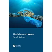 The Science of Waste