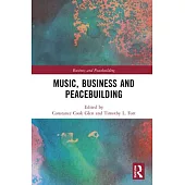 Music, Business and Peacebuilding