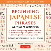 Beginning Japanese Phrases Language Practice Pad