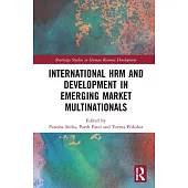 International Hrm and Development in Emerging Market Multinationals