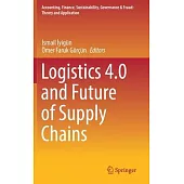 Logistics 4.0 and Future of Supply Chains