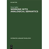Working with Analogical Semantics