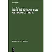 Bayard Taylor and German letters
