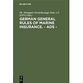 German general rules of marine insurance. - ADS -