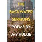 The Backwater Sermons