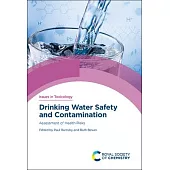 Drinking Water Safety and Contamination: Assessment of Health Risks