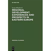 Regional development. Experiences and prospects in eastern Europe