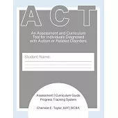 Assessment and Curriculum Tool (ACT)