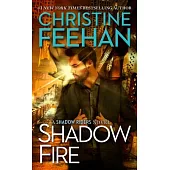 Shadow Fire