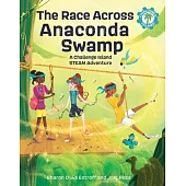 The Race Across Anaconda Swamp