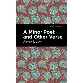 A Minor Poet and Other Verse