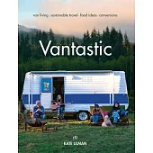 Vantastic: Live Your Best #Vanlife