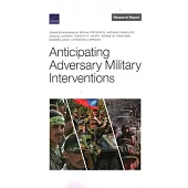 Anticipating Adversary Military Interventions