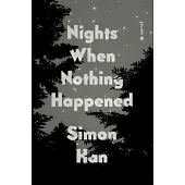 Nights When Nothing Happened