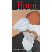 Rumi the Hidden Treasure