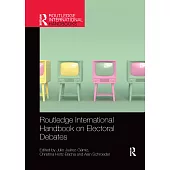 Routledge International Handbook on Electoral Debates