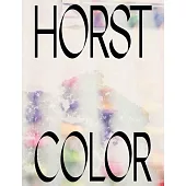 Horst P. Horst: In Color