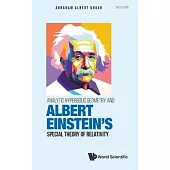 Analytic Hyperbolic Geometry and Albert Einstein’s Special Theory of Relativity (Second Edition)