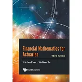 Financial Mathematics for Actuaries (Third Edition)