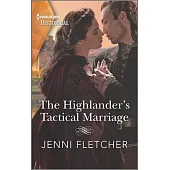 The Highlander’s Tactical Marriage