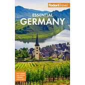 Fodor’’s Essential Germany