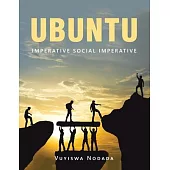 Ubuntu: Imperative Social Imperative