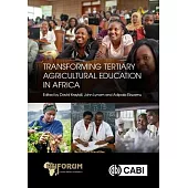 Transforming Tertiary Agricultural Education in Africa