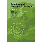 Yearbook of Muslims in Europe, Volume 13
