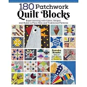 Color and Form Quilt Blocks: Cloth Play Using 180 Patchwork Block Patterns