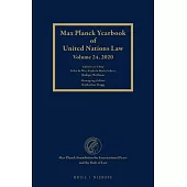 Max Planck Yearbook of United Nations Law, Volume 24 (2020)