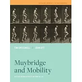 Muybridge and Mobility, 6