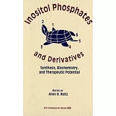 Inositol Phosphates and Derivatives: Synthesis, Biochemistry, and Therapeutic Potential