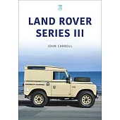 Land Rover Series III: 1971-85