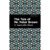 The Tale of Mr. Peter Brown