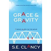 Grace and Gravity