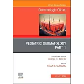 Pediatric Dermatology, an Issue of Dermatologic Clinics, 40