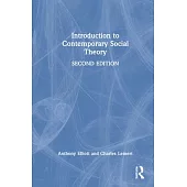 Introduction to Contemporary Social Theory