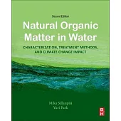 Natural Organic Matter in Water: Characterization, Treatment Methods, and Climate Change Impact