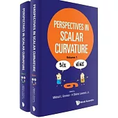 Perspectives in Scalar Curvature (in 2 Volumes)