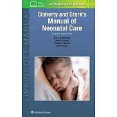 Cloherty and Stark’s Manual of Neonatal Care