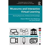 Museums and Interactive Virtual Learning