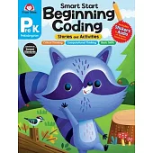 Smart Start: Beginning Coding Stories and Activities, Grade Prek