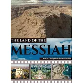 The Land of The Messiah: a land flowing with Milk and Honey