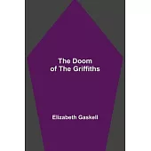 The Doom of the Griffiths