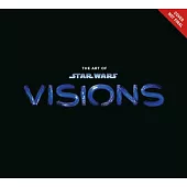 The Art of Star Wars: Visions