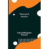Dooryard Stories