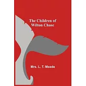 The Children of Wilton Chase