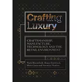 Crafting Luxury
